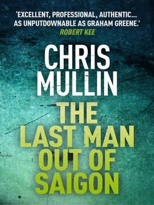 cover image of The Last Man Out of Saigon